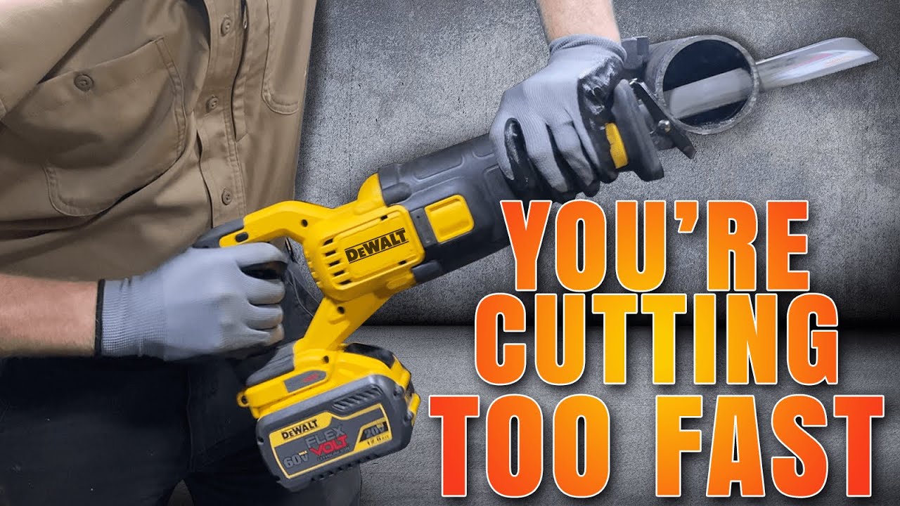 YOU ARE CUTTING TOO FAST! Best Reciprocating Saw Cutting Method