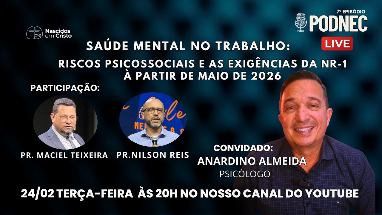 SAÚDE MENTAL NO TRABALHO: Riscos Psicossociais e as exigências da NR-1 À partir de maio de 2026