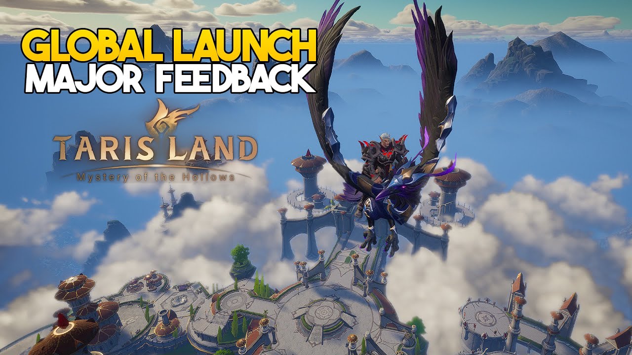Tarisland | CN Beta Major Feedback & Changes Needed For Global Launch