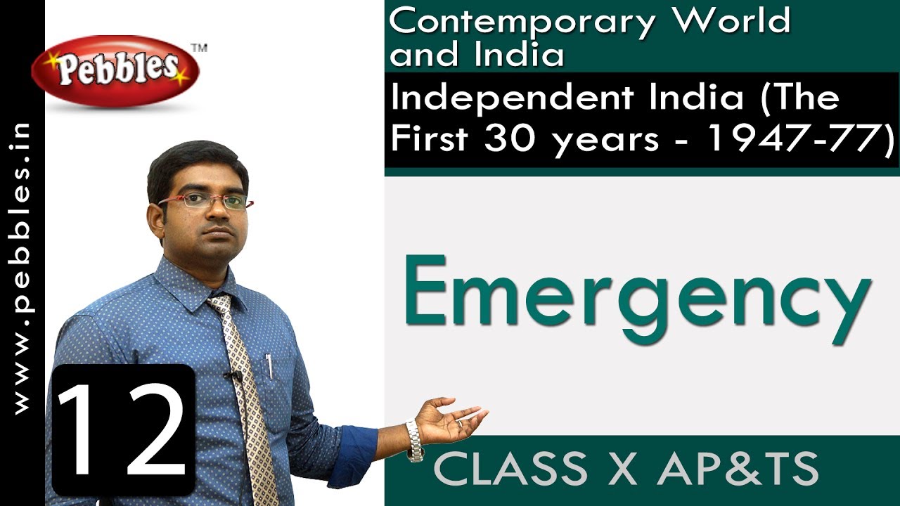 Emergency | Independent India | Social Science | Class 10