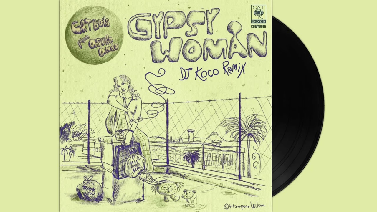 Cat Boys Feat. Asuka Ando – Gypsy Woman (DJ Koco Remix)