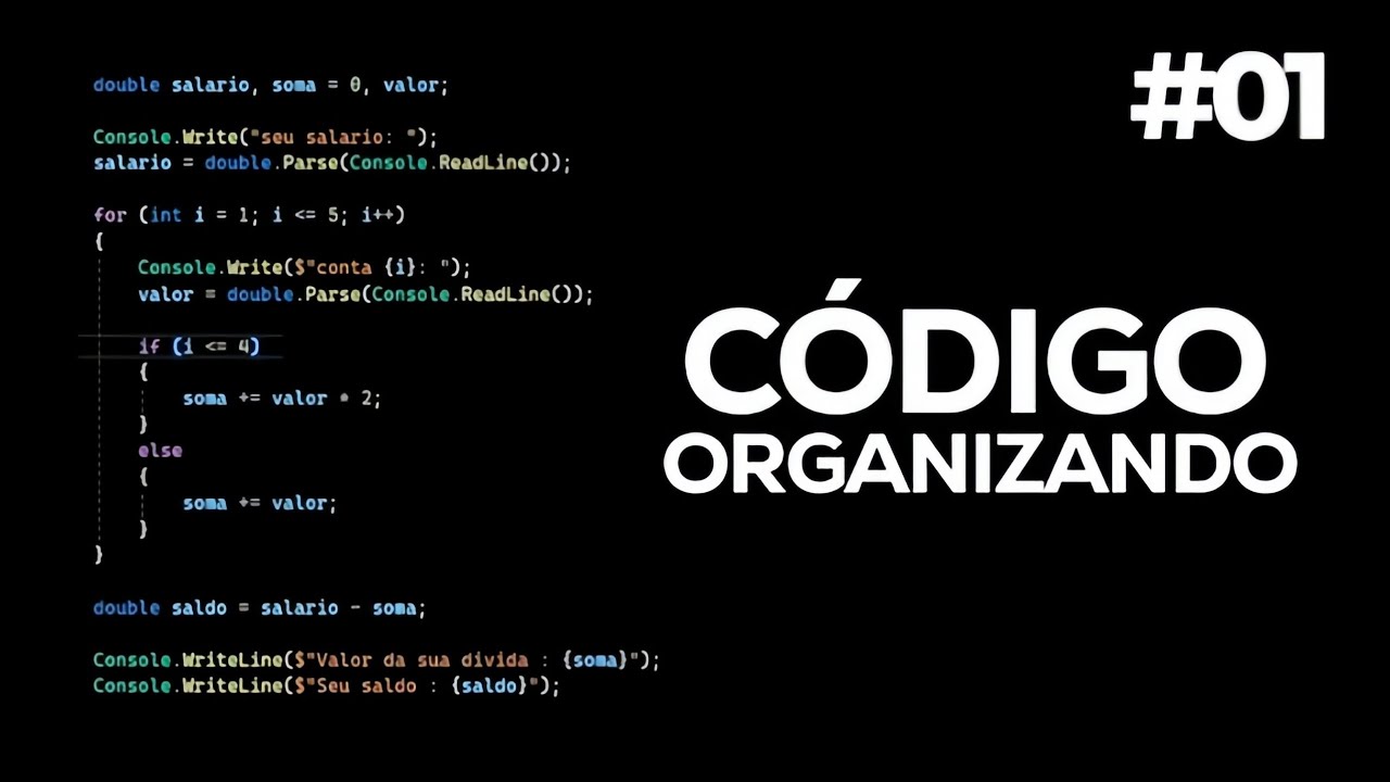 Como Deixar seu Código mais limpo e Organizado #01