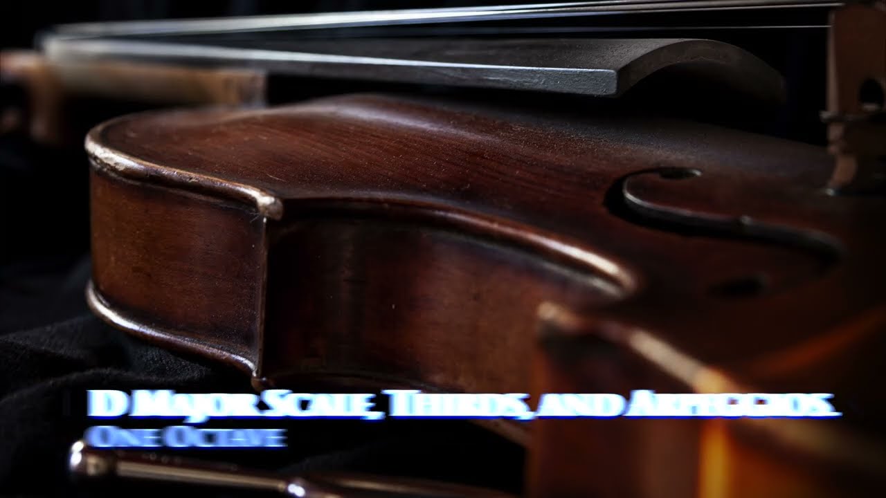 D Major Scale, Thirds, and Arpeggios. One Octave. Play Along. D Major. Technique for Orchestra.