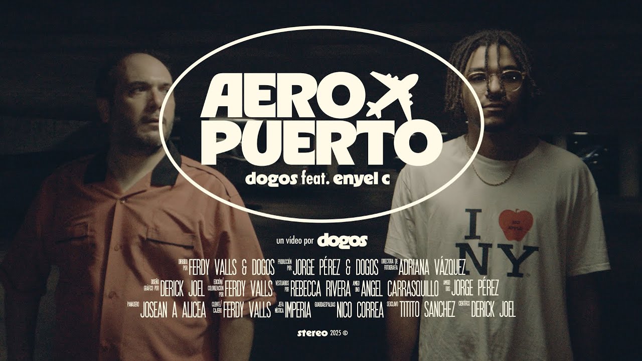 Dogos - Aeropuerto (feat. Enyel C)