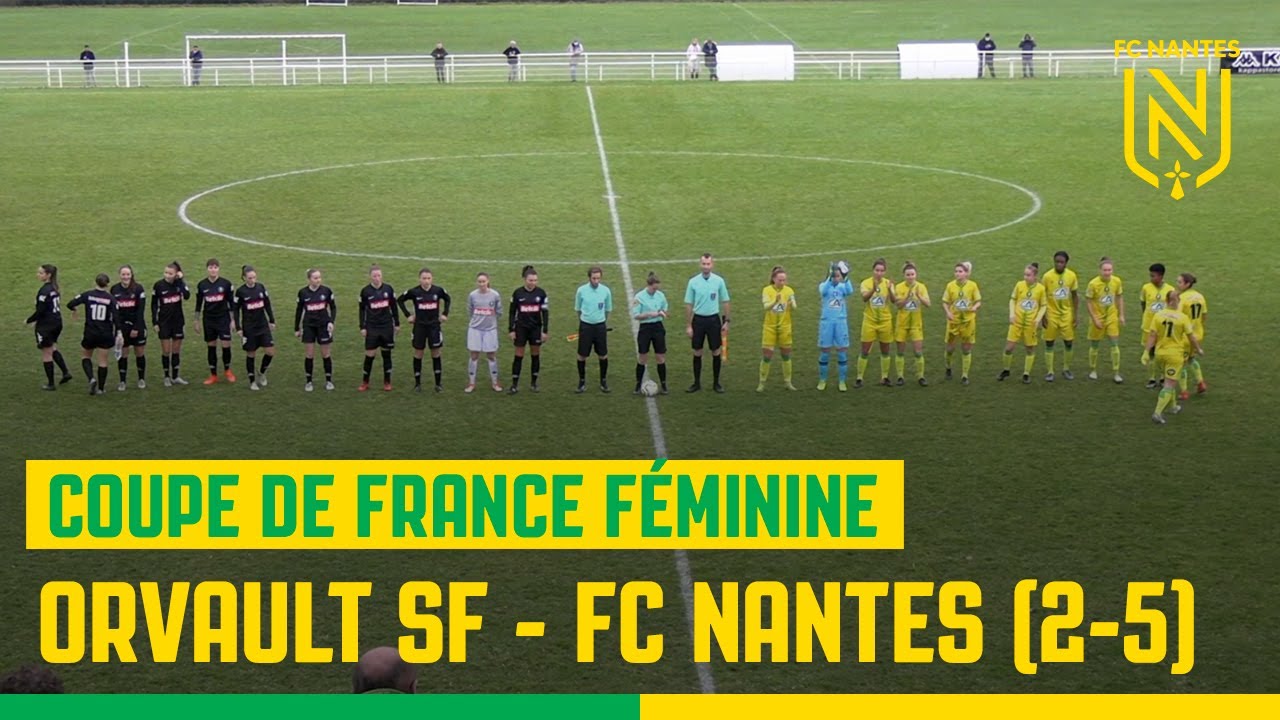 Coupe de France Féminine : le résumé d'Orvault - FC Nantes