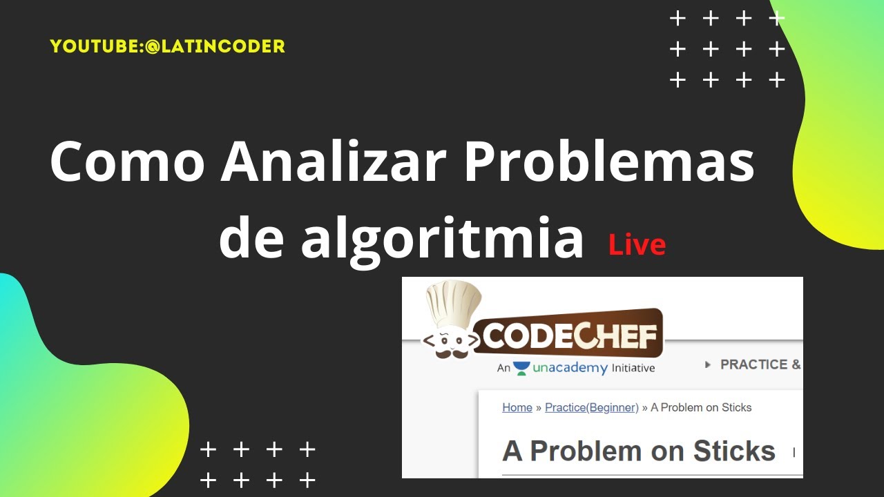Como analizar problemas de algoritmia (grabacion)