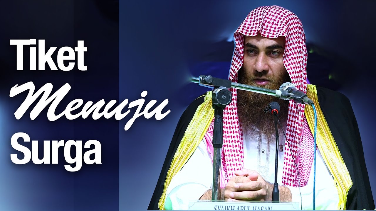 Tiket Menuju Surga - Syeikh Abul Hasan Ali Jadullah Al Mishry