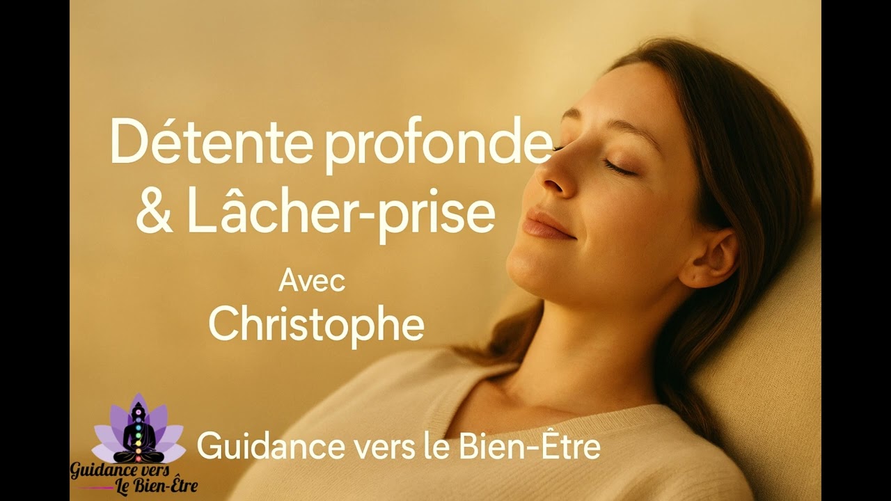 Hypnose Détente profonde et lâcher prise