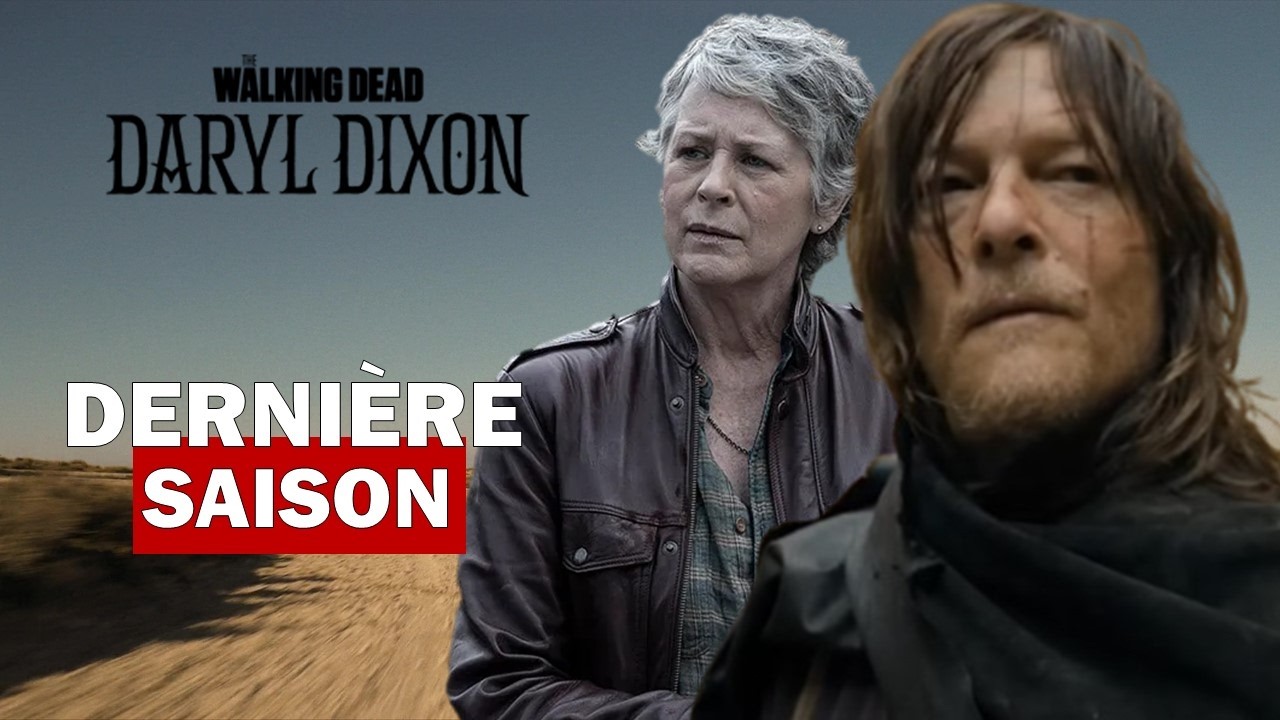 The Walking Dead : Daryl Dixon - Saison 4 - La dernière saison