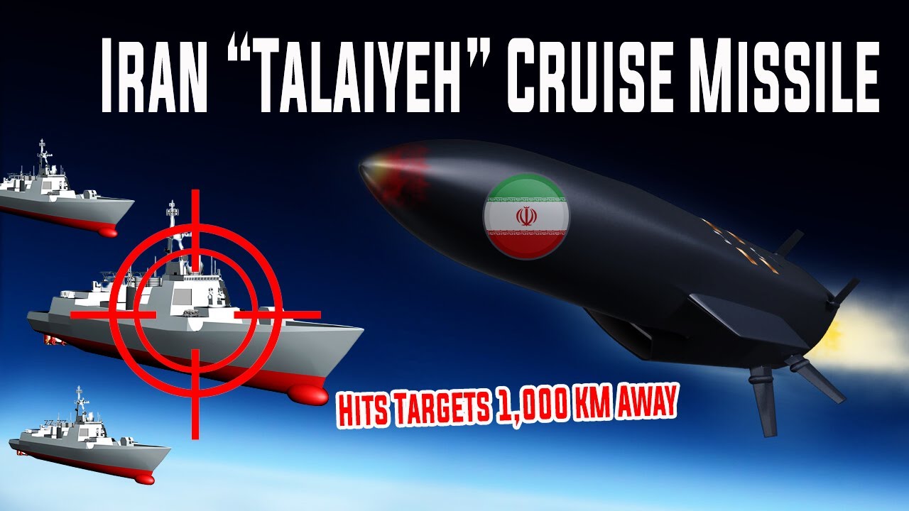Analyzing; Iran &ldquo;Talaiyeh&rdquo; Cruise Missile: Hits Targets 1,000 KM Away