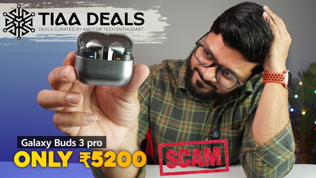 Galaxy Buds 3 Pro only at ₹5200 🧐 || Tiaa Deals Expose🫥