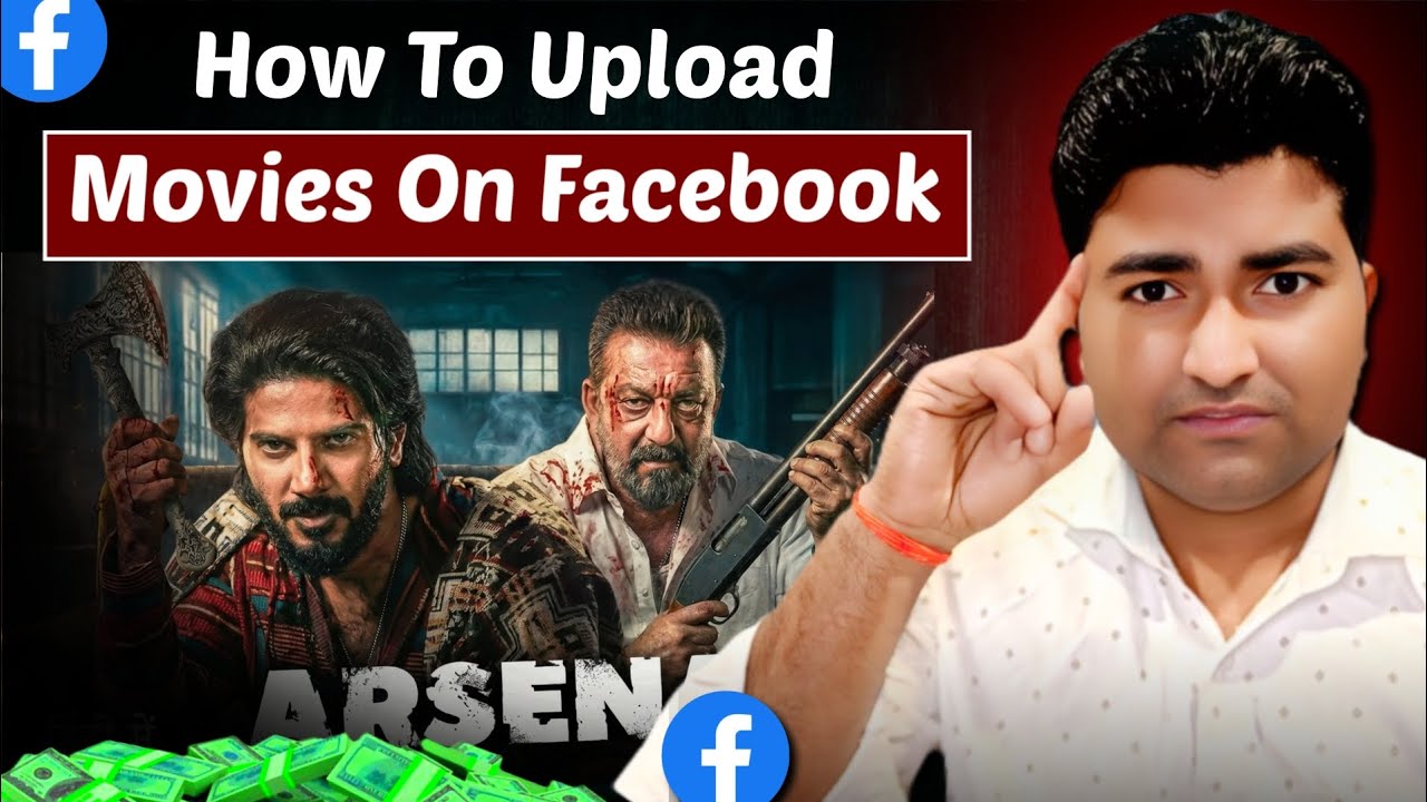 Facebook Par Movies Upload Karne Ka Legal Tarika 2026 | Facebook par movie kaise upload kare 