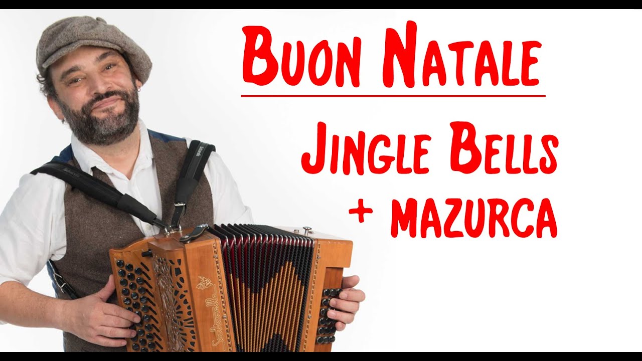 JINGLE BELLS + MAZURCA (Andrea Capezzuoli)