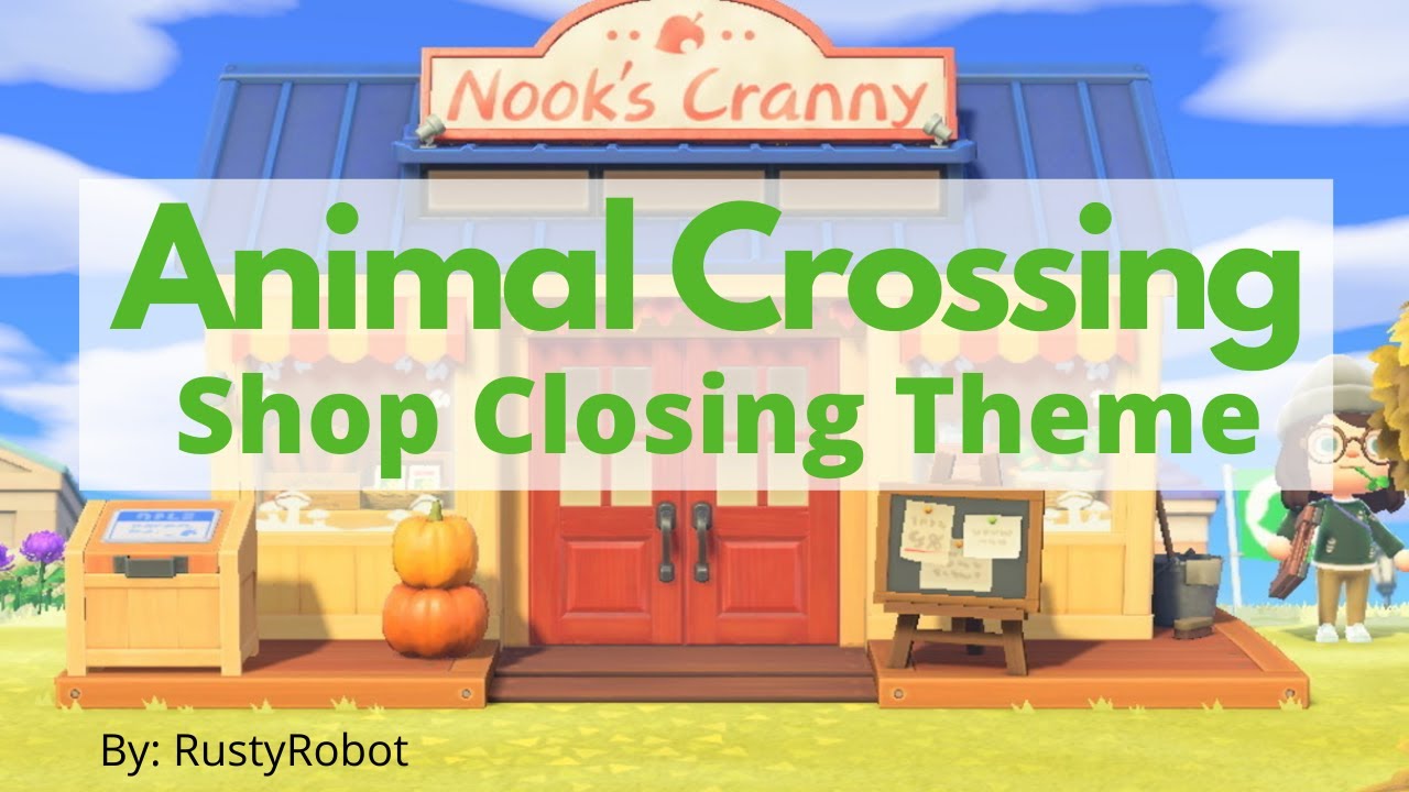 Animal Crossing (New Horizons) Shop Closing Theme | Re-orchestration