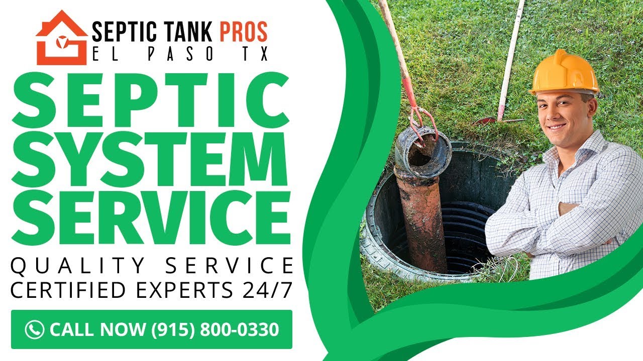 Septic System Service El Paso TX | Call Today (915) 800-0330