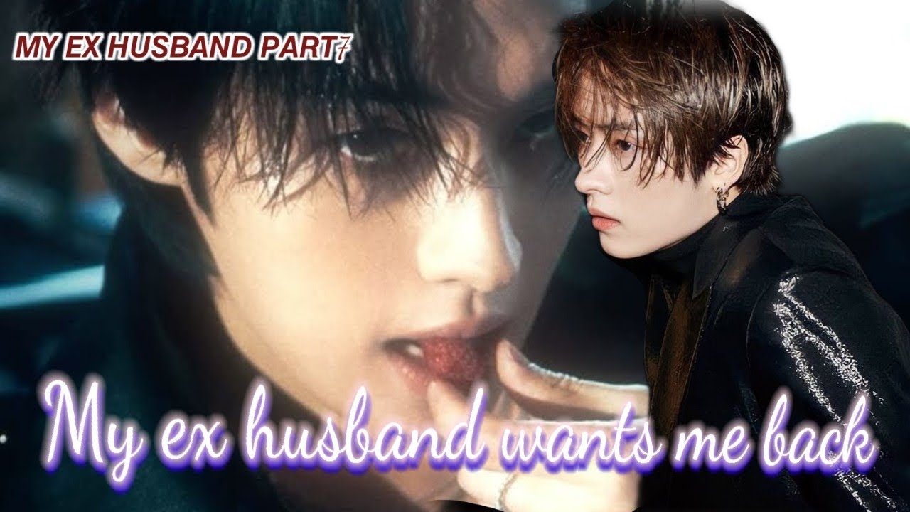 𝐇𝐞 𝐑𝐞𝐠𝐫𝐞𝐭𝐭𝐞𝐝 𝐓𝐡𝐞 𝐃𝐢𝐯𝐨𝐫𝐜𝐞 𝐚𝐧𝐝 𝐖𝐚𝐧𝐭𝐬 𝐘𝐨𝐮 𝐛𝐚𝐜𝐤 (̶L̶e̶e̶k̶n̶o̶w ̶F̶F ̶p̶a̶r̶t̶7 ) 𝚃𝙷𝙴 𝙴𝙽𝙳 