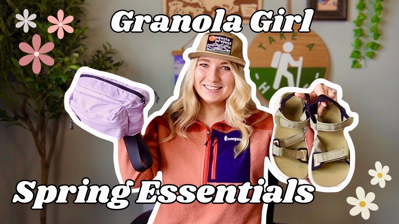 Granola Girl Spring Essentials and Favorites!