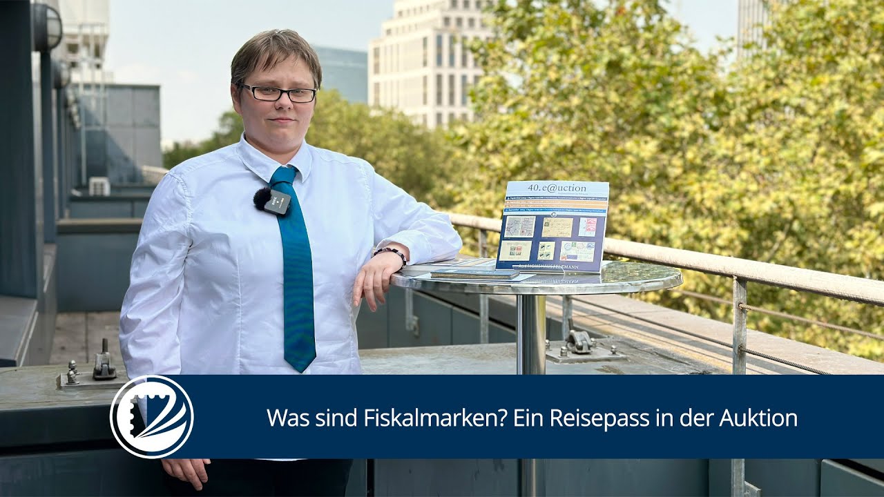 Was sind Fiskalmarken? Ein Reisepass in der Auktion