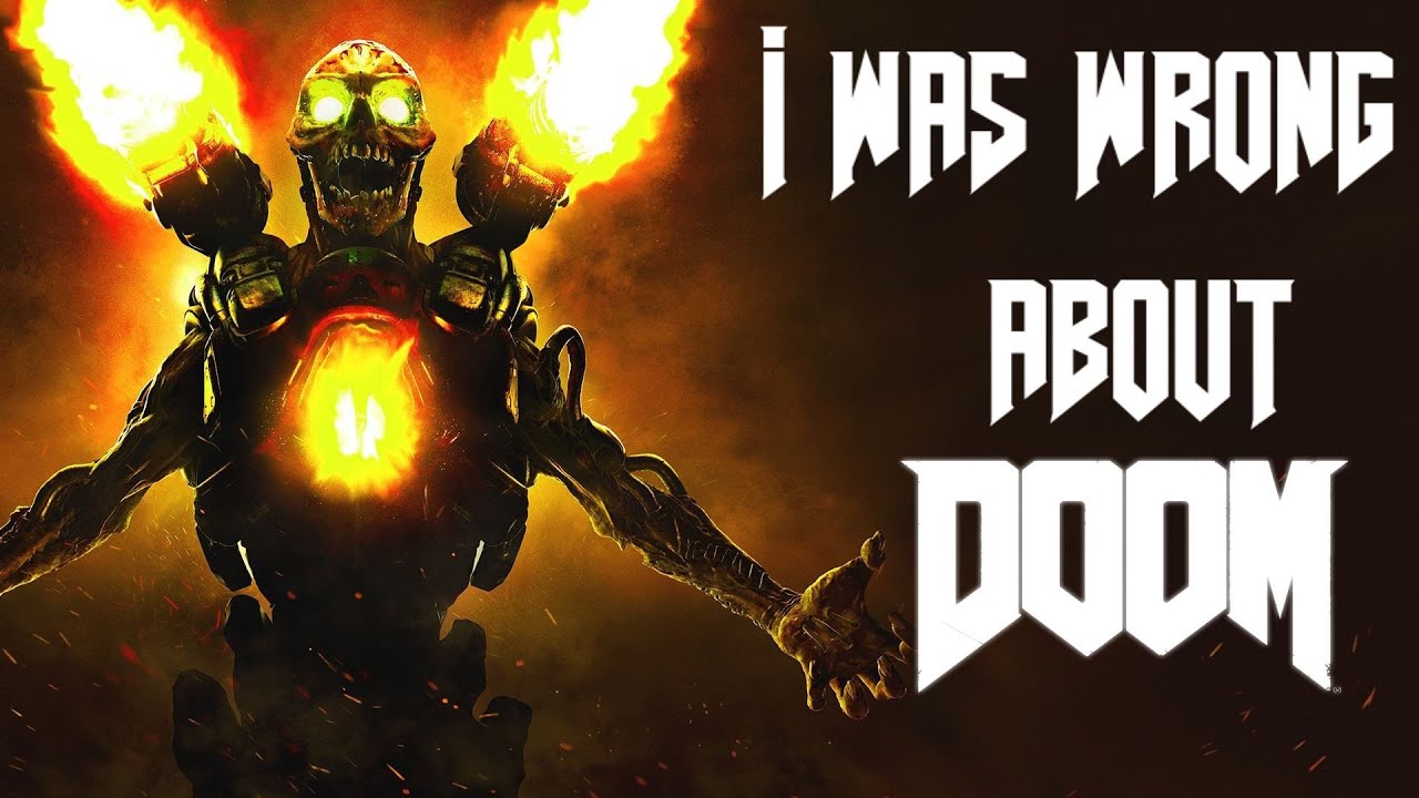 I Was Wrong About DOOM (2016)