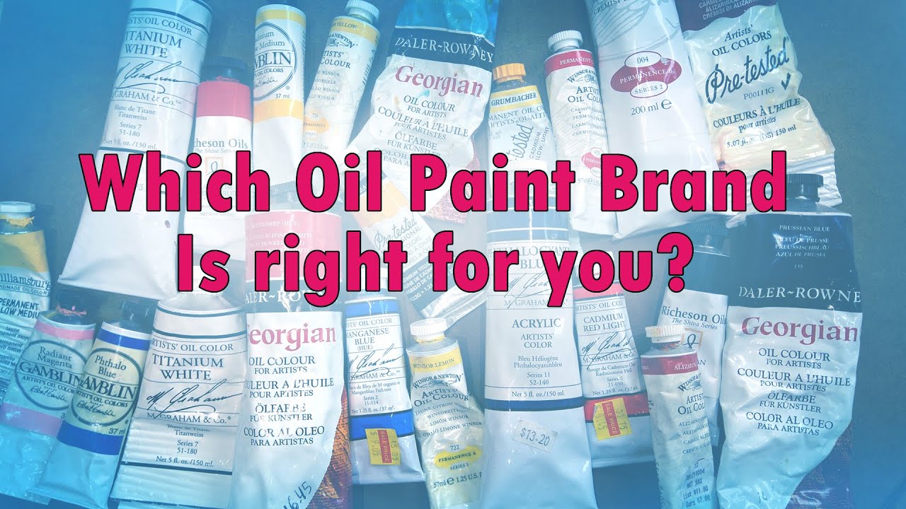 What oil paint brands should you buy? Advice from a realism painter
