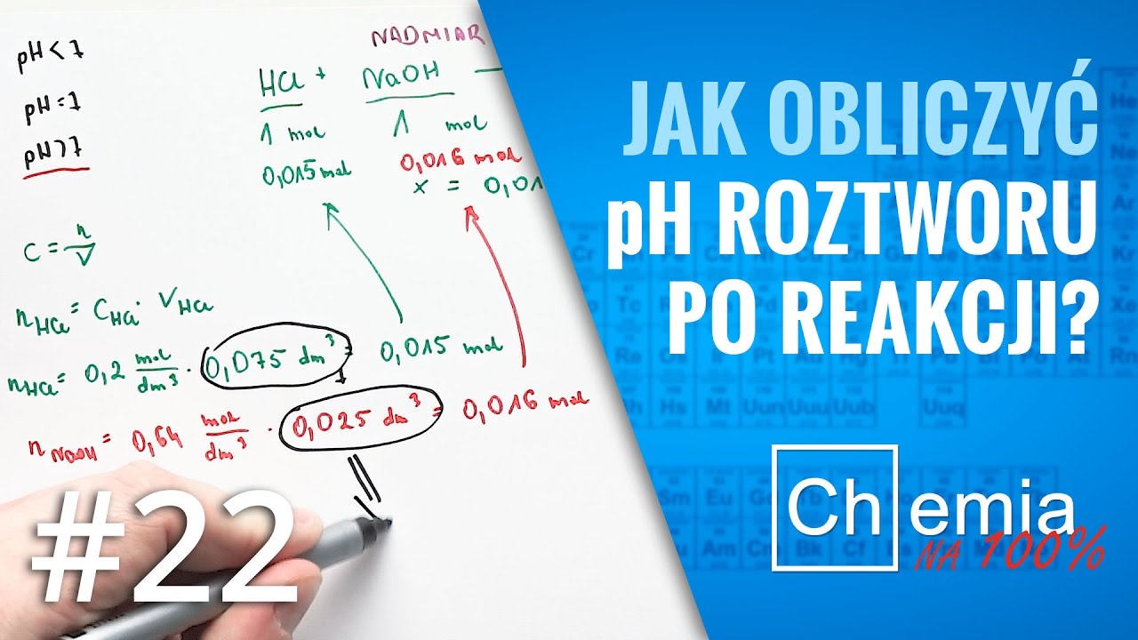 Matura z chemii: Jak obliczyć pH roztworu PO ZMIESZANIU roztworu kwasu i zasady? | Zadanie Dnia #22