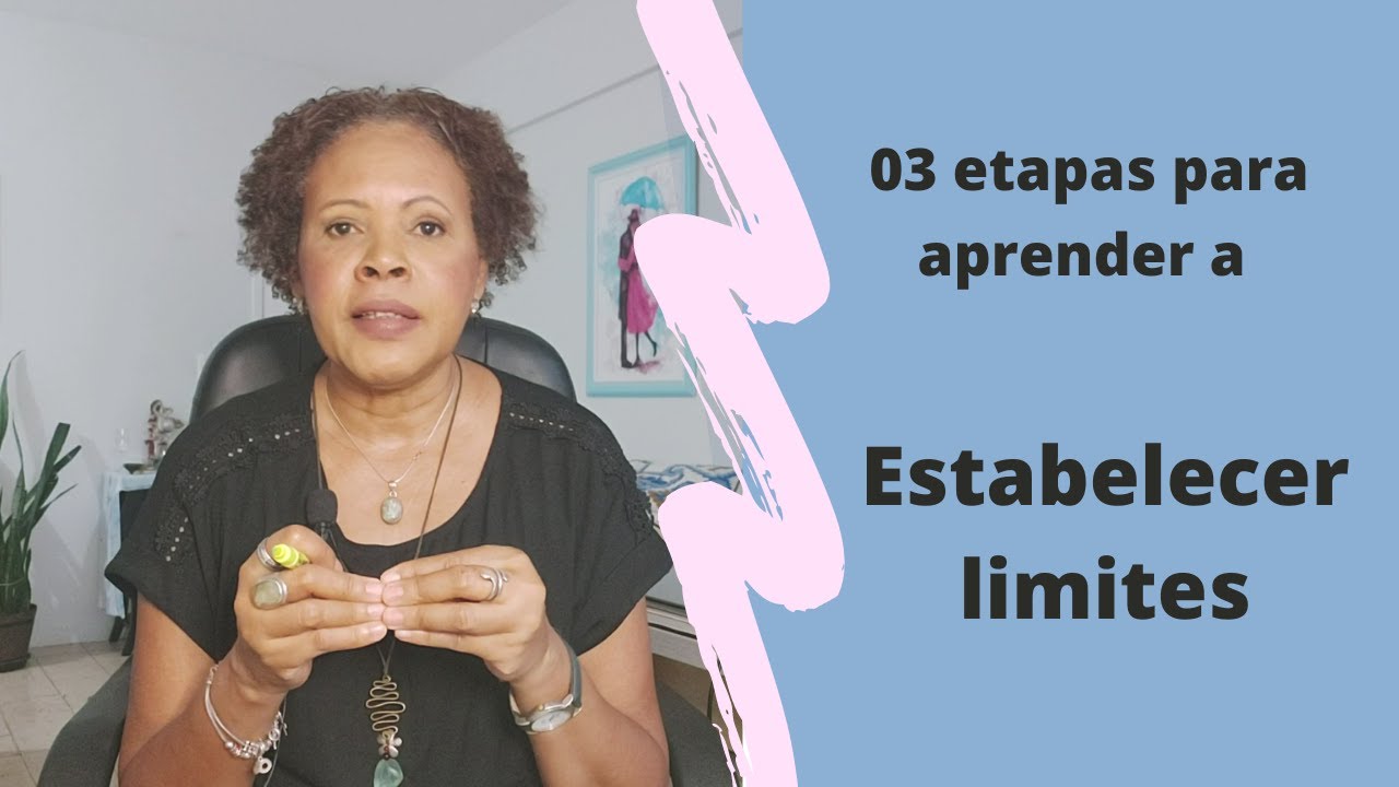 O3 etapas para aprender a estabelecer limites