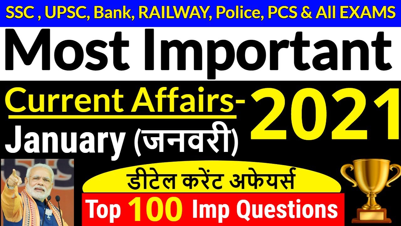 Current Affairs 2021 January | Important Current 2021 Full Month | Monthly Current Affairs | GkTrick