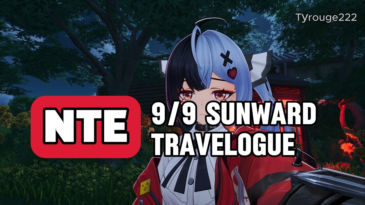NTE - V1.1 9/9 All Sunward Travelogue aka Strange Tales