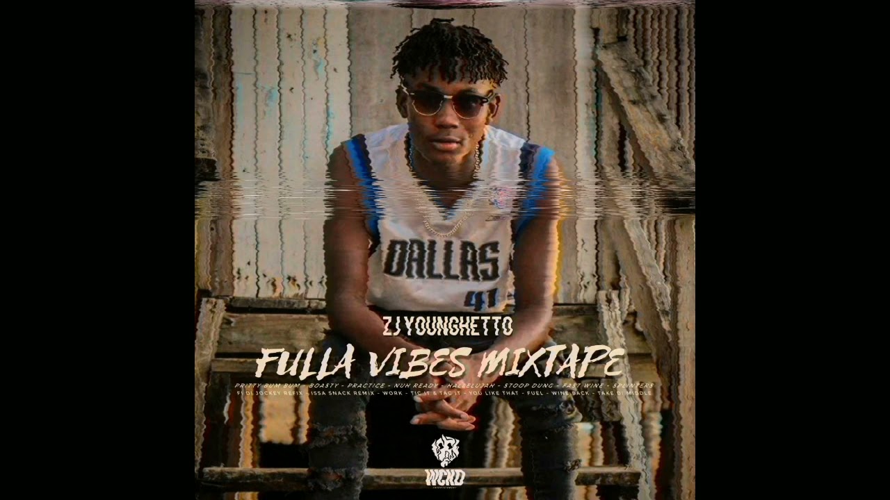 Fulla Vibes Live Mixtape (By ZJ YounGhetto)