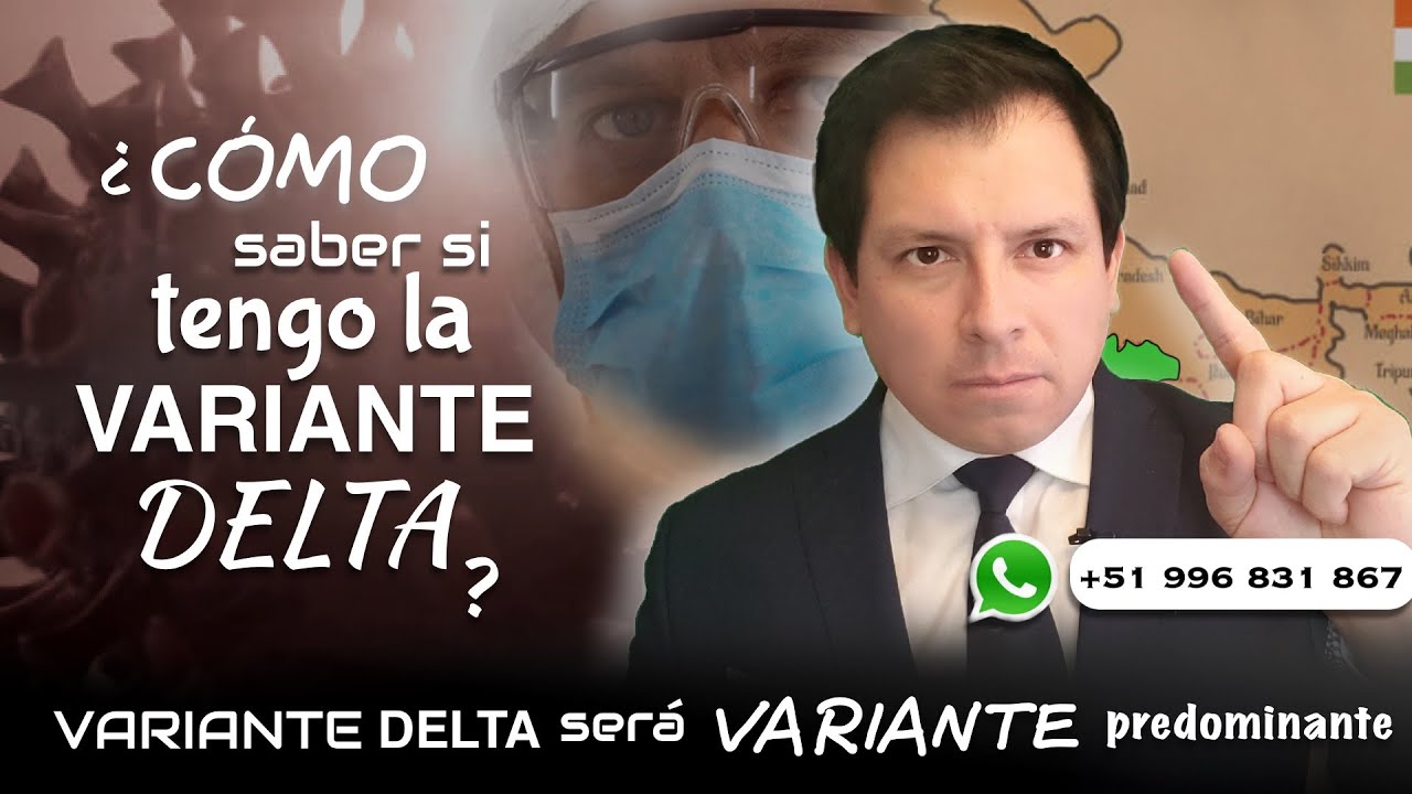 ¿COMO SABER SI TENGO LA VARIANTE DELTA?