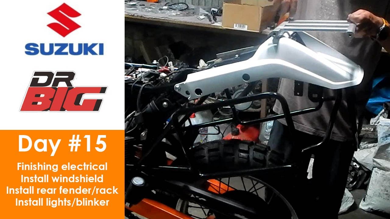 Suzuki DR750S - Part #15 (Finishing electrical, install windshield, rear fender/rack, front lights)