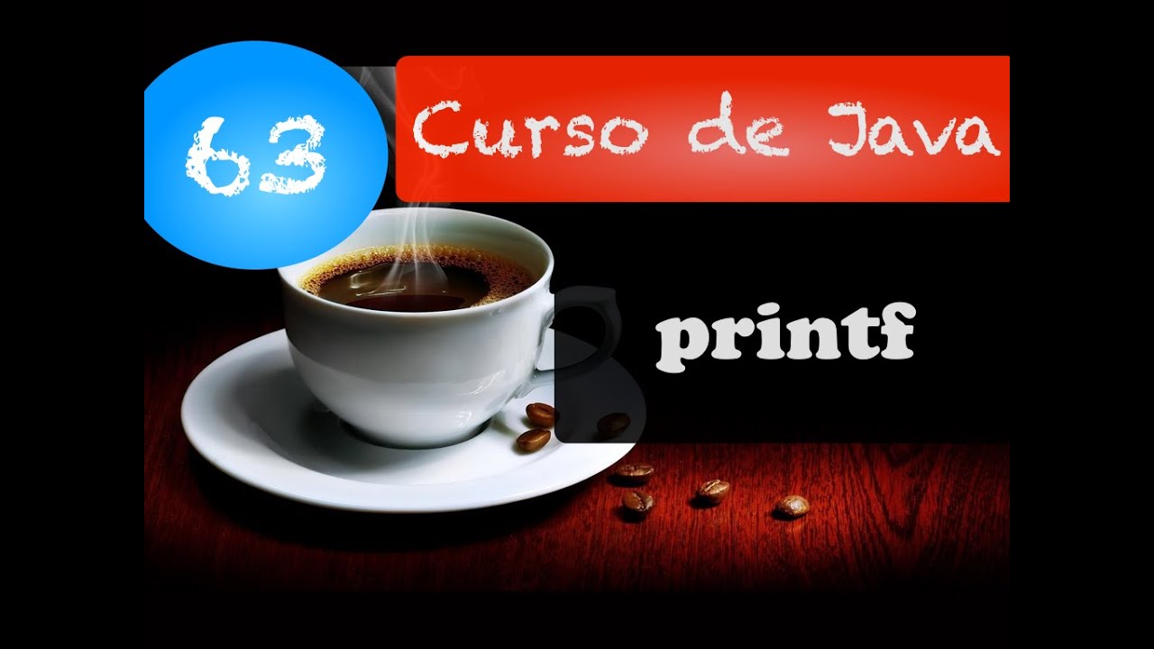 Curso de Java 63: printf