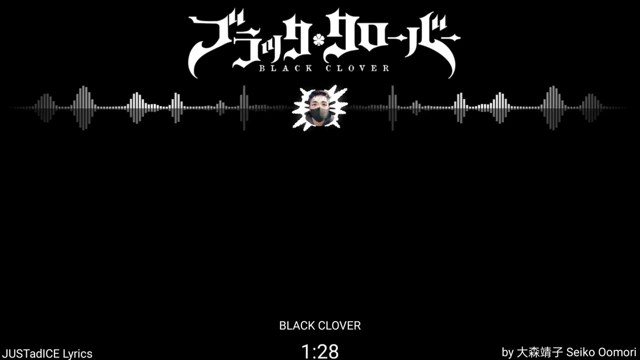 Black Clover Opening 7 full [ Lyrics JUSTadICE by Seiko Oomori 大森靖子 ]