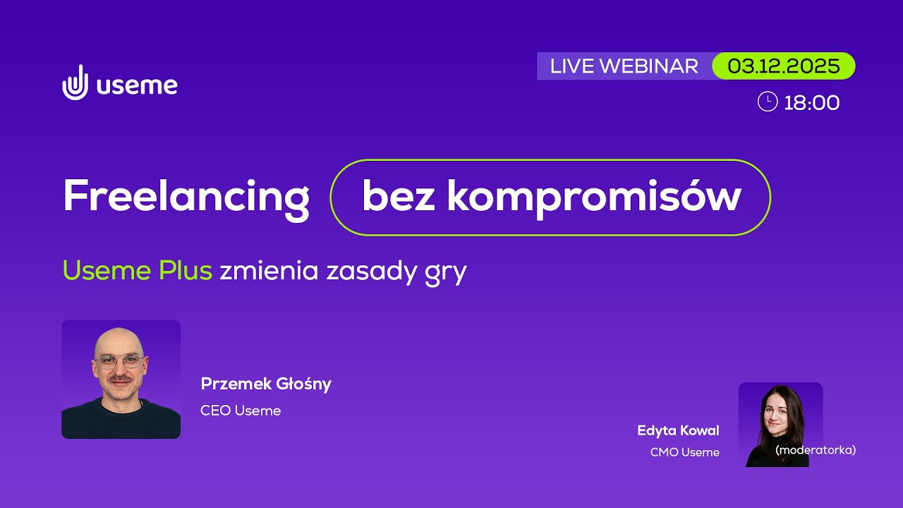 Freelancing bez kompromis&oacute;w: Useme Plus zmienia zasady gry