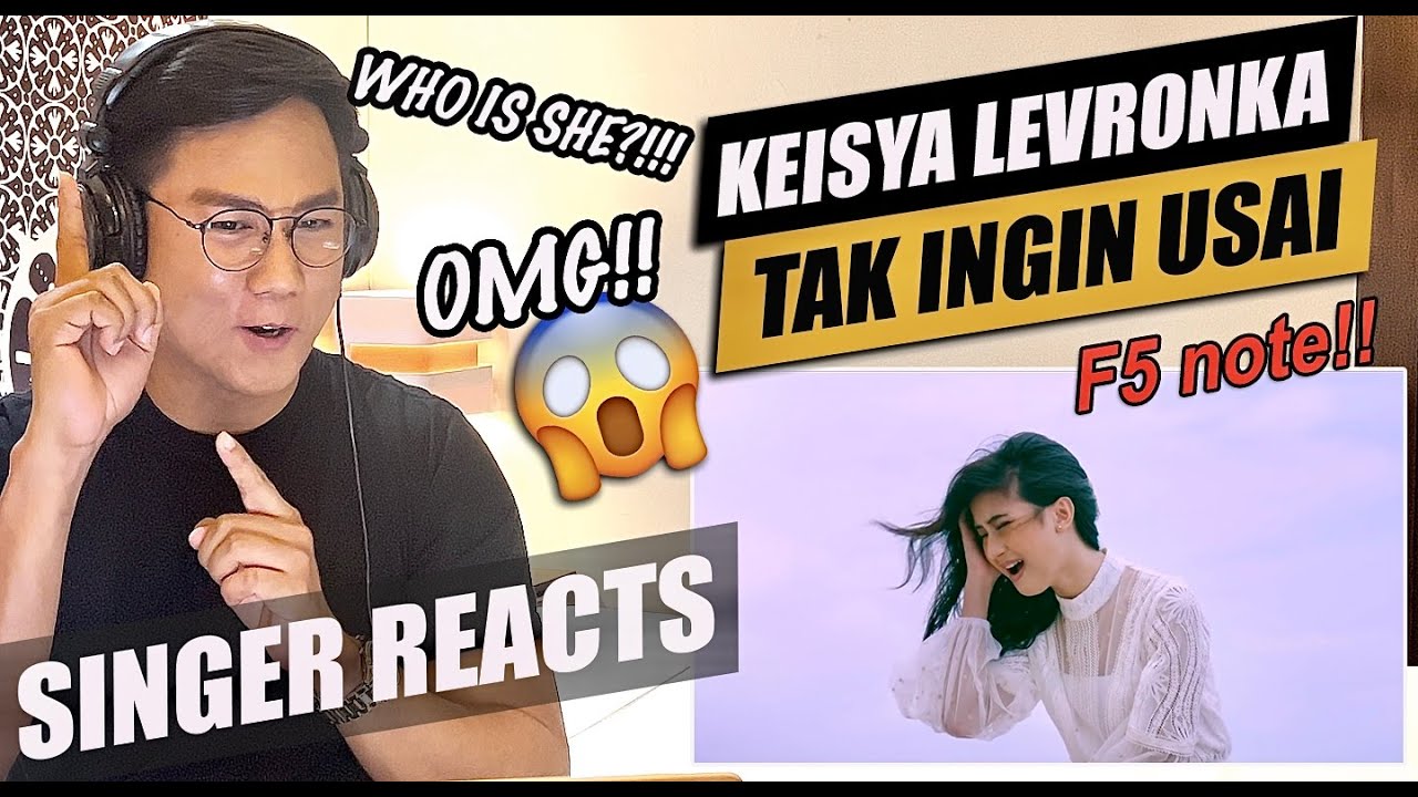 Keisya Levronka - Tak Ingin Usai (Official Music Video) | SINGER REACTION