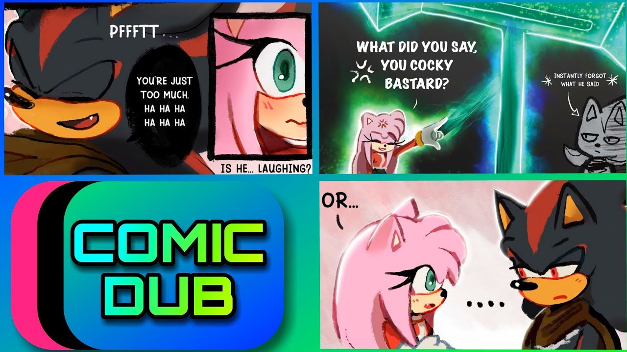 Does Shadow Act Cocky!?? - Sonic Comic Dub
