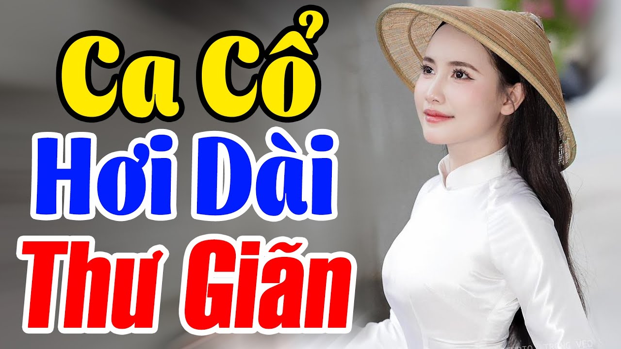 Tân Cổ Hơi Dài Nghe Cực Thư Giãn Về Đêm💥 Ca Cổ Song Ca Vạn Người Mê 💥Tân Cổ Chuyến Tàu Hoàng Hôn