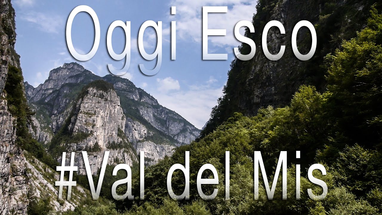 Oggi Esco #Valle del Mis