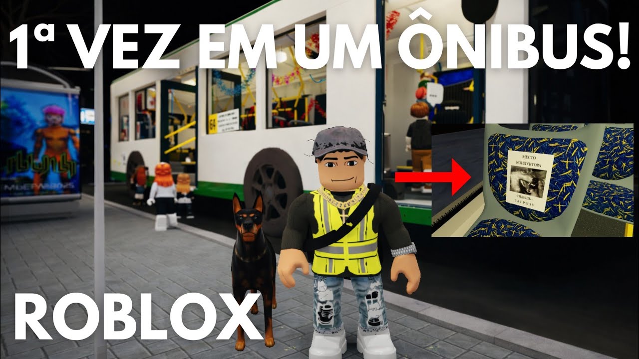 1ª Vez Trabalhando Em Um Ônibus (ROBLOX)