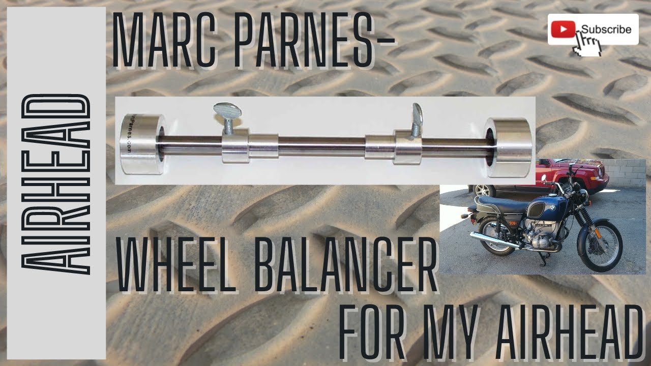 Marc Parnes wheel balancer - BMW airhead