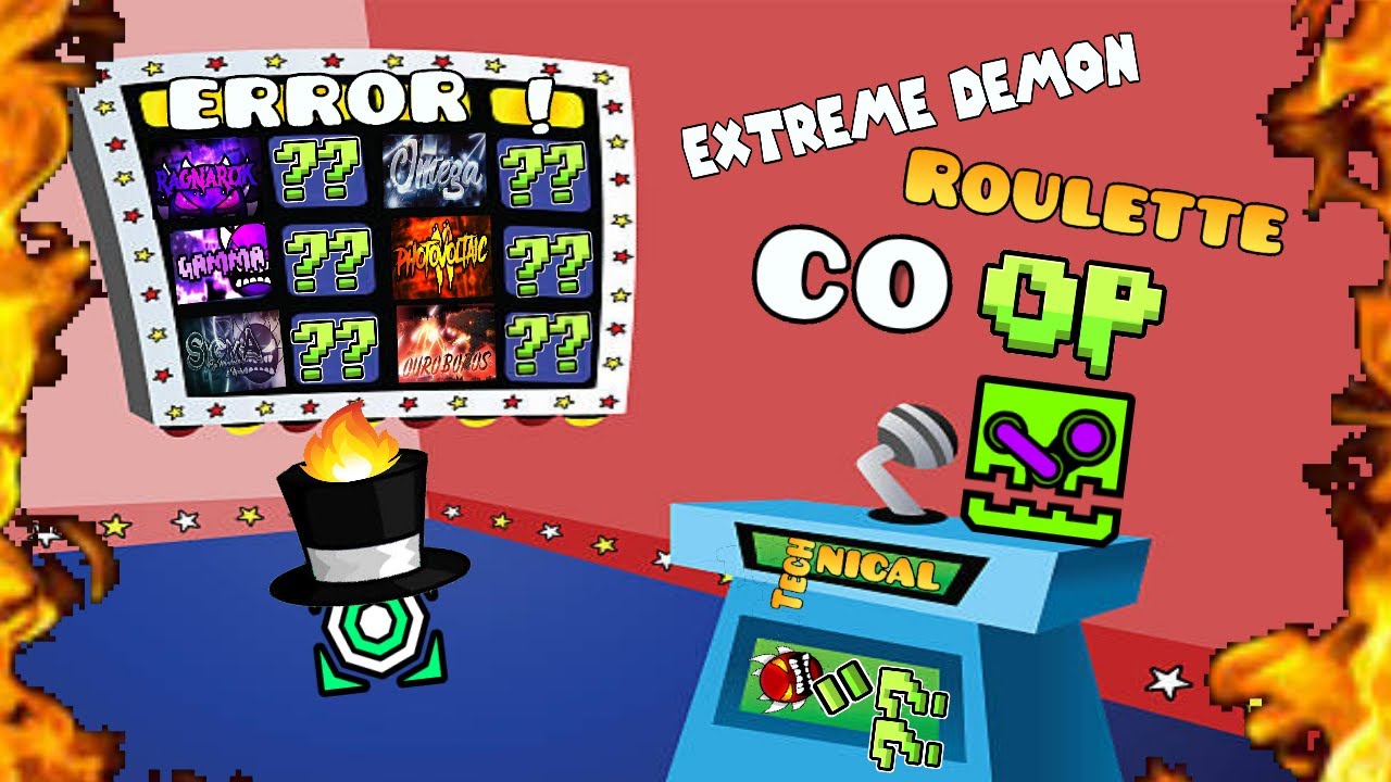 Extreme Demon Roulette CO-OP Ft. TechnicalJL