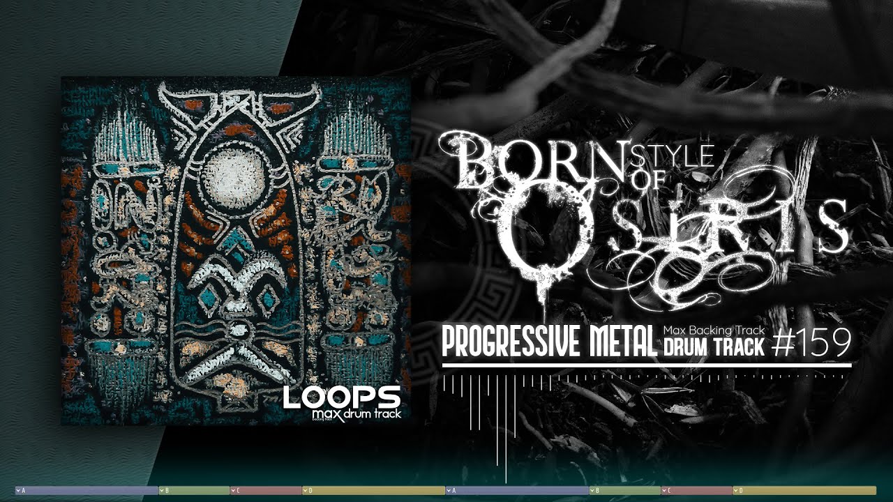Progressive Metal Drum Track / Born of Osiris Style / 155 bpm