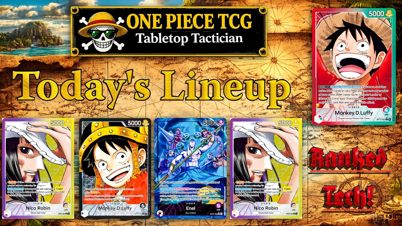 We Are On A Tear! One Piece TCG OP17: RG Luffy Vs PY Robin x2, B Luffy And P Enel