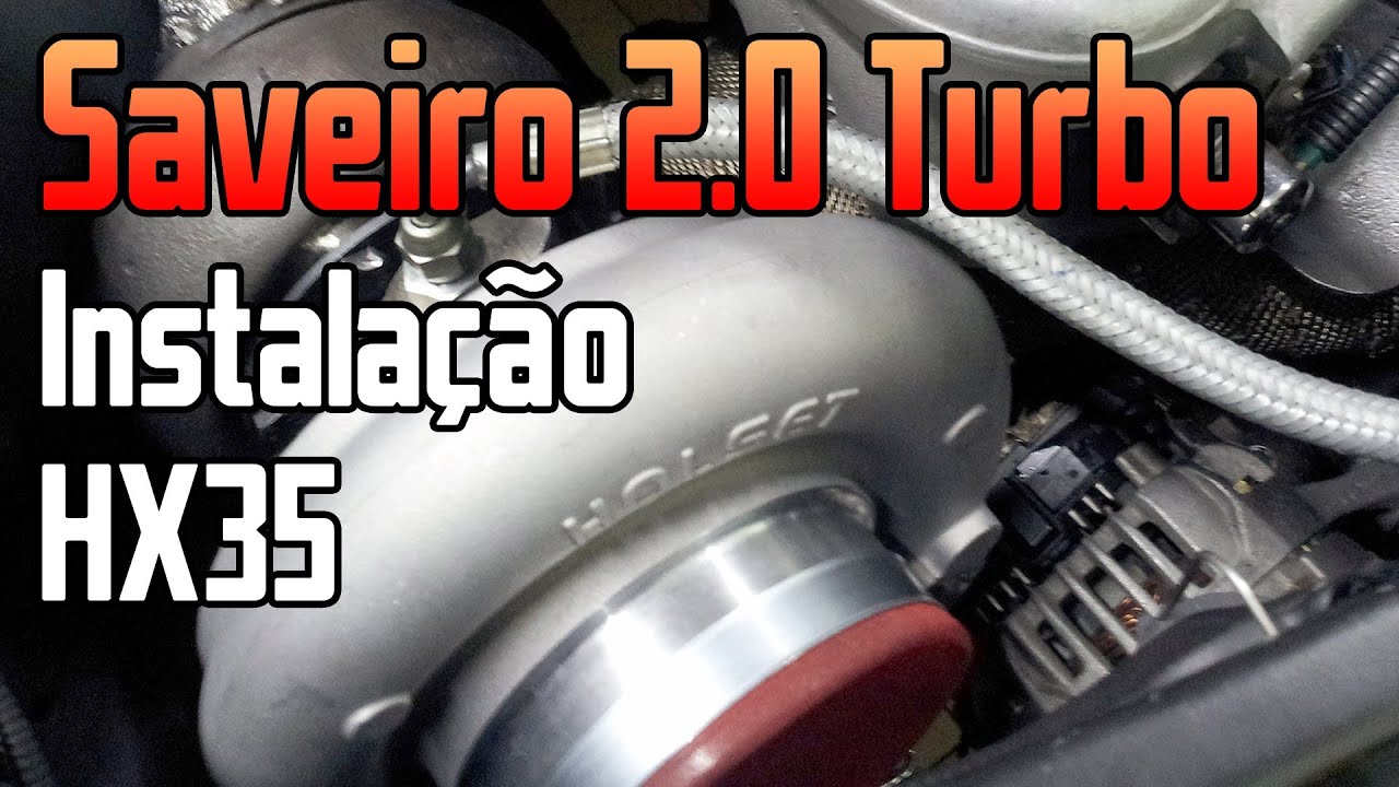 Saveiro 2.0 Turbo Instala&ccedil;&atilde;o da Holset HX35
