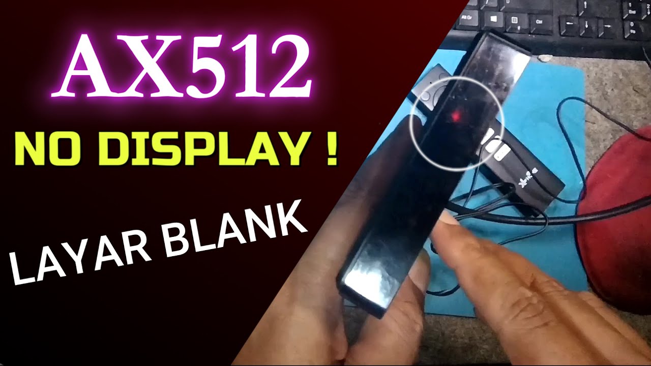 stb akari ax512 kena mata merah, no display kiriman subscriber - UPGRADE OS10 AX512