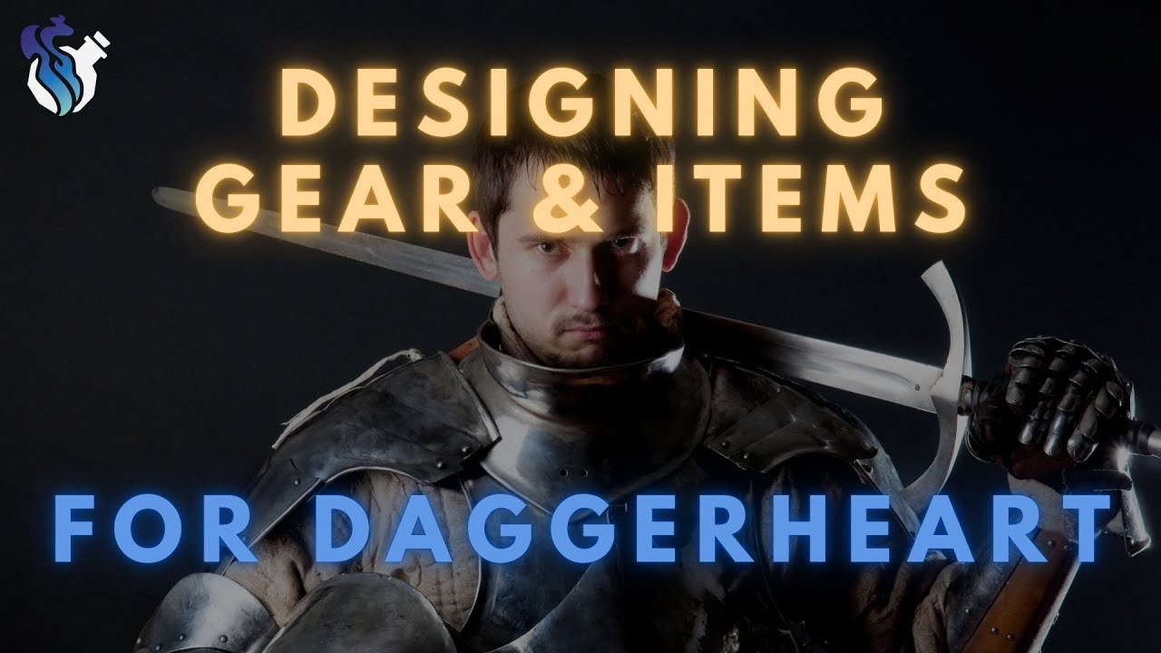 Designing Gear & Items for Daggerheart!