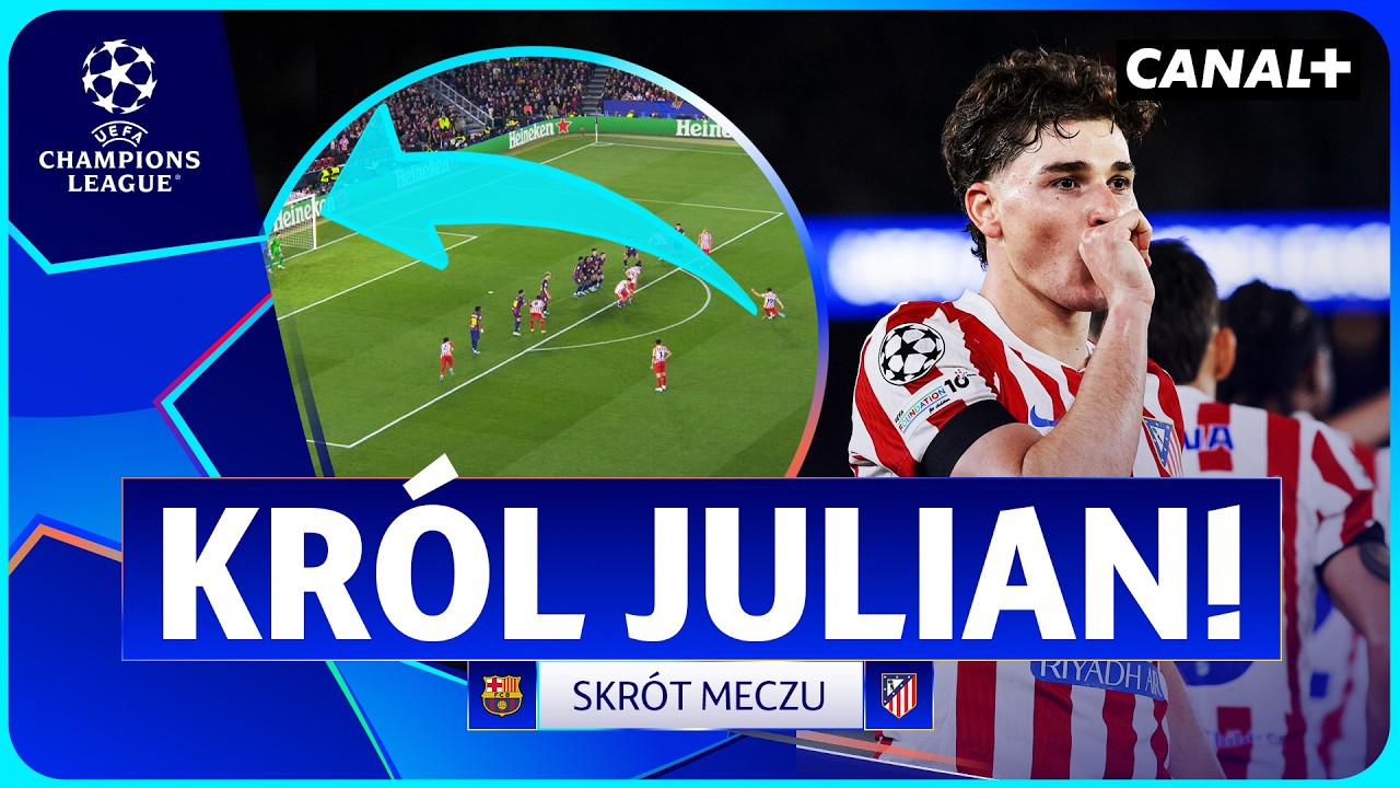 DZIEŁO SZTUKI NA CAMP NOU! ALVAREZ ZNOWU TO ZROBIŁ! FC BARCELONA - ATLETICO, SKR&Oacute;T MECZU