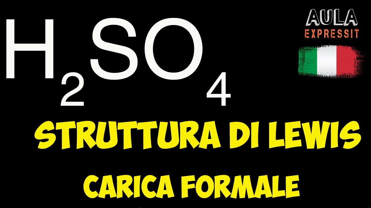 CHIMICA Strutture di Lewis H2SO4 | carica formale  @AULAEXPRESS