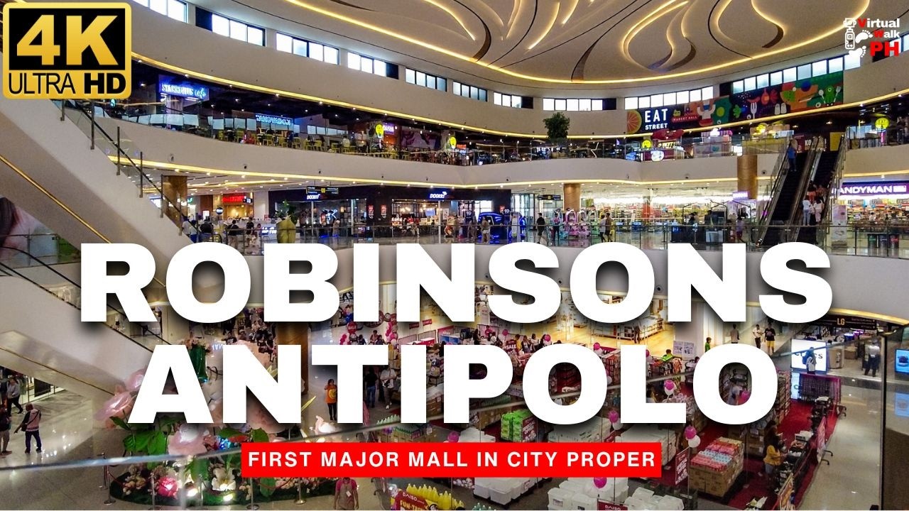 4K] DISCOVER Robinsons Antipolo | Scenic Lifestyle Mall in Rizal (2025)