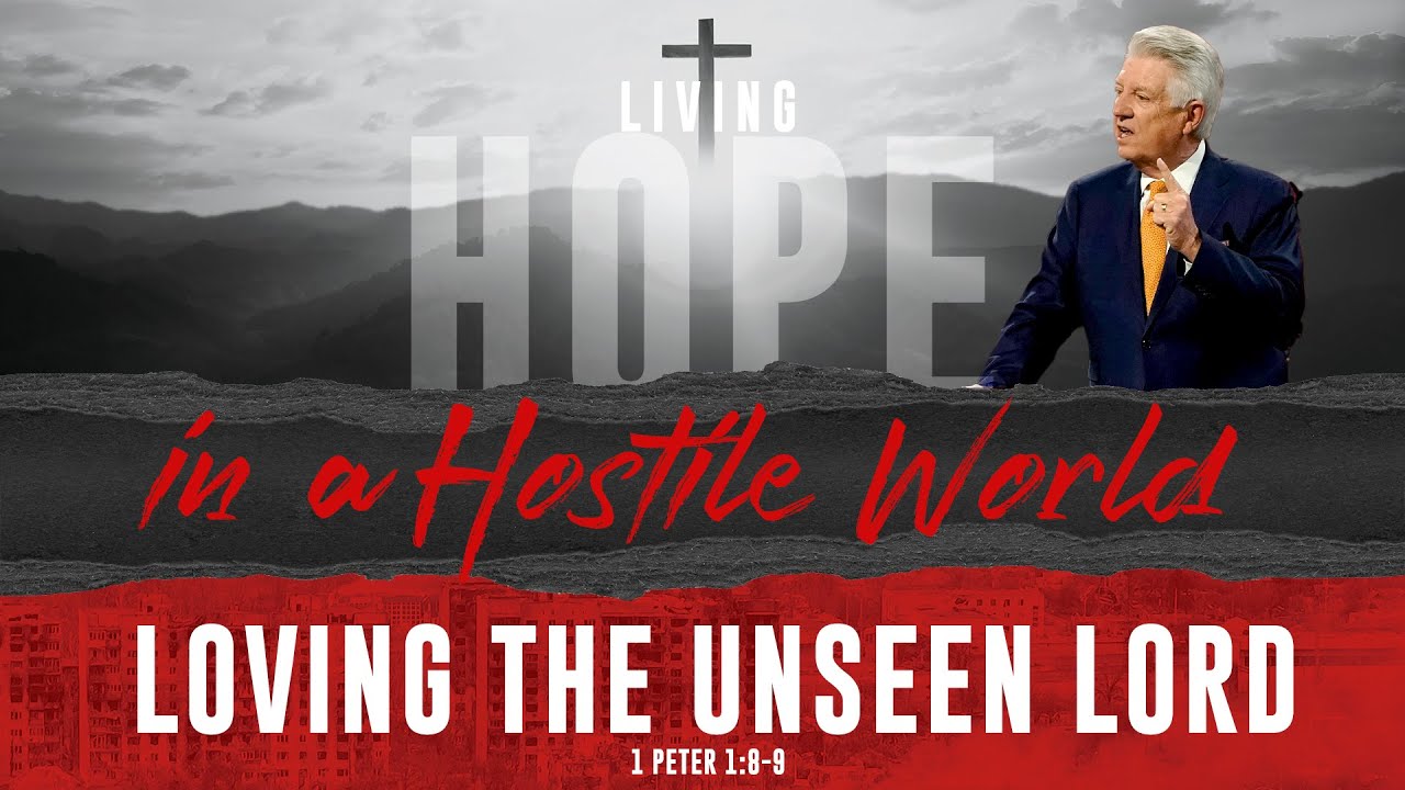 Loving the Unseen Lord  |  Jack Graham